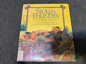 Seller image for Stolen Thunder: A Norse Myth for sale by Betty Mittendorf /Tiffany Power BKSLINEN