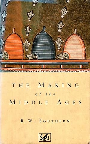 Seller image for The Making Of The Middle Ages for sale by Pendleburys - the bookshop in the hills