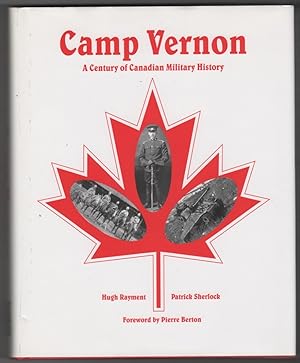 Seller image for Camp Vernon A Century of Canadian Military History for sale by Ainsworth Books ( IOBA)
