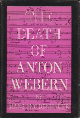 Bild des Verkufers fr The Death of Anton Webern zum Verkauf von Robinson Street Books, IOBA