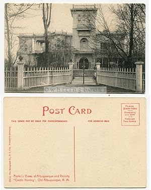 Porter's Views of Albuquerque [New Mexico] and Vicinity: "Castle Huning" Old Albuquerque [Circa 1...