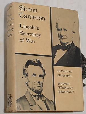 Seller image for Simon Cameron, Lincoln's Secretary of War, a Political Biography for sale by R Bryan Old Books