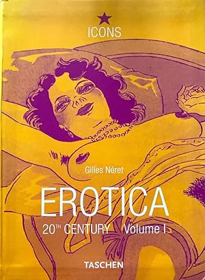 Seller image for Erotica 20th Century, Volumes I and II From Rodin to Picasso and From Dali to Crumb for sale by L'Estampe Originale ABAA/ILAB-LILA