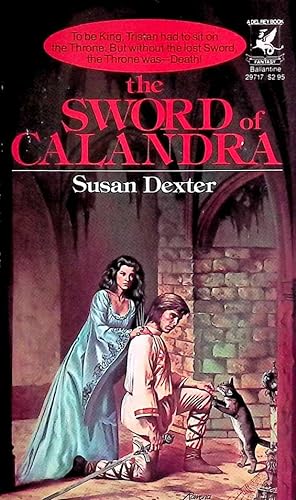 Seller image for The Sword of Calandra for sale by Kayleighbug Books, IOBA