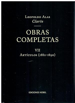 Immagine del venditore per OBRAS COMPLETAS. Vol. VII. ARTCULOS (1882-1890). Edicin de Jean-Franois Botrel e Yvan Lissorgues. venduto da angeles sancha libros