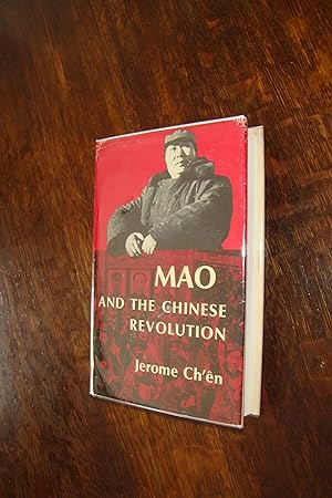 Mao and the Chinese Revolution with 37 Poems by Mao Tse-tung (first printing)