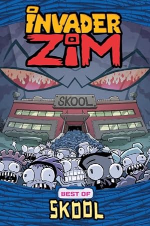 Seller image for Invader Zim Best of Skool for sale by GreatBookPrices