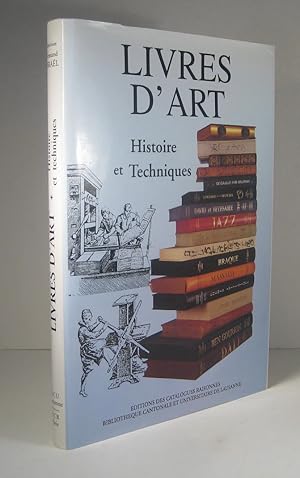 Livres d'art. Histoire et techniques