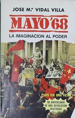 Imagen del vendedor de MAYO 68, LA IMAGINACIN AL PODER a la venta por Librera Circus