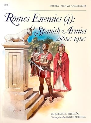 Rome's Enemies(4): Spanish Armies (Osprey Men-At-Arms Series, #180)