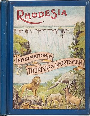 Rhodesia Information for Tourists & Sportsmen
