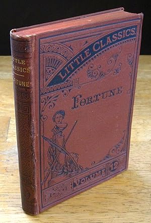 Seller image for Fortune - Little Classics, Twelfth Volume (with The Gold Bug by Edgar Allan Poe) for sale by The BiblioFile