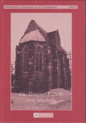 Die Templer-Kapelle von Mücheln