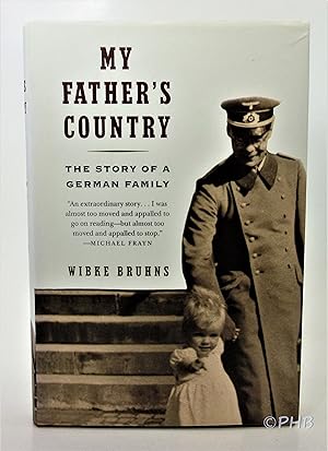 Seller image for My Father's Country: The Story of a German Family for sale by Post Horizon Booksellers