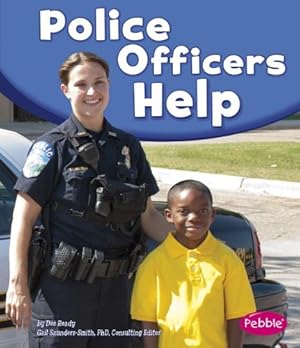 Image du vendeur pour Police Officers Help (Our Community Helpers) by Ready, Dee [Paperback ] mis en vente par booksXpress