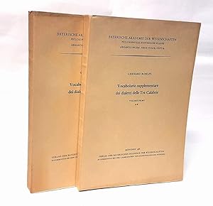 Vocabolario supplementare dei dialetti delle Tre Calabrie. 2 Bände.