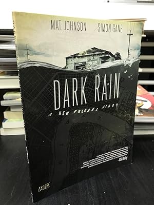 Seller image for Dark Rain: A New Orleans Story for sale by THE PRINTED GARDEN, ABA, MPIBA