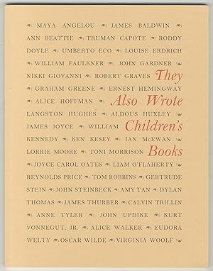 Bild des Verkufers fr [Exhibition Catalog]: They Also Wrote Children's Books: Adult and Children's Books by Well-known Authors from the Collection of John R. Blaney zum Verkauf von Between the Covers-Rare Books, Inc. ABAA