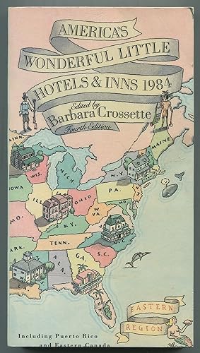 Bild des Verkufers fr America's Wonderful Little Hotels and Inns: Eastern Region zum Verkauf von Between the Covers-Rare Books, Inc. ABAA