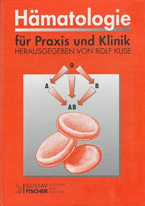 Bild des Verkufers fr Hmatologie fr Praxis und Klinik : 138 Tabellen. zum Verkauf von Versandantiquariat Nussbaum