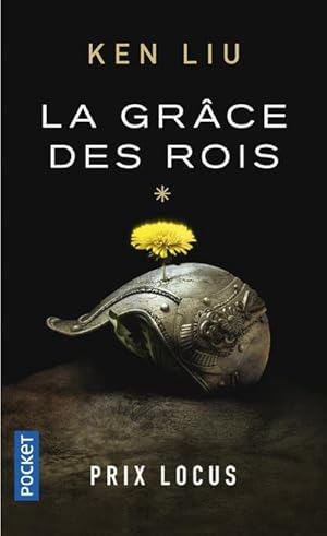 la dynastie des Dents-de-Lion Tome 1 : le grâce des rois