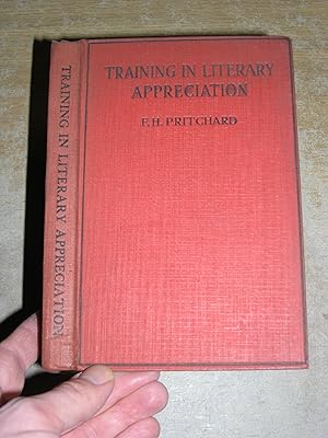 Training In Literary Appreciation: An Introduction To Criticism