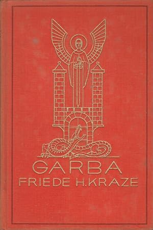 Seller image for Garba : Das Spiel ist aus - wird nun das Leben kommen? for sale by Versandantiquariat Nussbaum