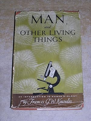 Imagen del vendedor de Man and Other Living Things a la venta por Neo Books