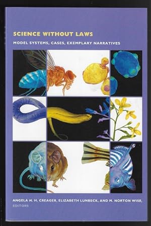 Seller image for Science Without Laws : Model Systems, Cases, Exemplary Narratives for sale by Nighttown Books