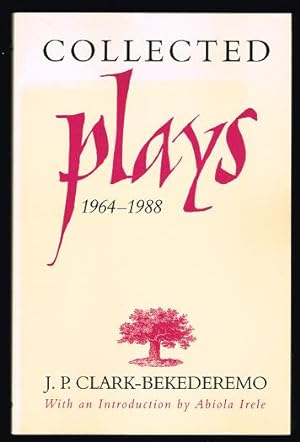 Collected Plays 1964 - 1988