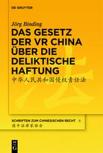 Bild des Verkufers fr Das Gesetz der VR China ber die deliktische Haftung zum Verkauf von moluna