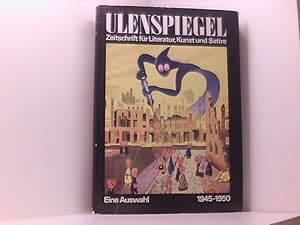 Bild des Verkufers fr Ulenspiegel. Zeitschrift fr Literatur, Kunst und Satire 1945 - 1950 zum Verkauf von Book Broker