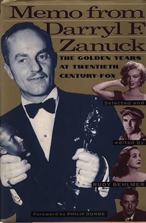 Imagen del vendedor de Memo from Darryl F. Zanuck The Golden Years at Twentieth Century Fox a la venta por Fundus-Online GbR Borkert Schwarz Zerfa