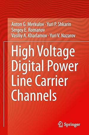 Imagen del vendedor de High Voltage Digital Power Line Carrier Channels a la venta por moluna