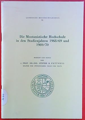 Bild des Verkufers fr Die Montanistische Hochschule in den Studienjahren 1968/69 und 1969/70 zum Verkauf von biblion2