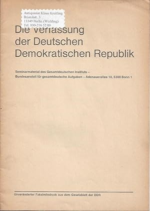 Die Verfassung der Deutschen Demokratischen Republik