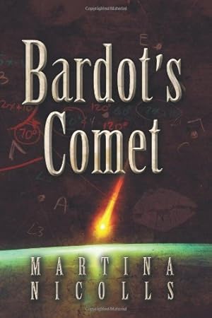 Seller image for Bardot's Comet for sale by WeBuyBooks