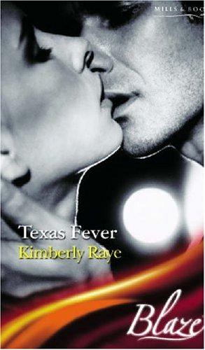 Image du vendeur pour Texas Fever (Mills & Boon Blaze) mis en vente par WeBuyBooks