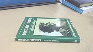 Bild des Verkufers fr Michael Tippett (Contemporary composers) zum Verkauf von WeBuyBooks