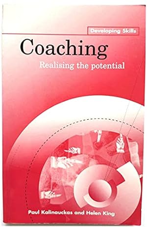Bild des Verkufers fr Coaching: Realising the Potential (Developing skills) zum Verkauf von WeBuyBooks