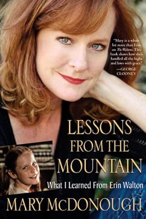 Immagine del venditore per Lessons from the Mountain : What I Learned from Erin Walton venduto da GreatBookPrices