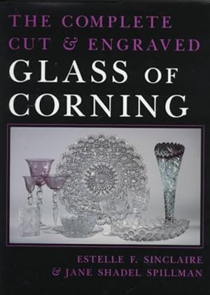 Seller image for Complete Cut & Engraved Glass of Corning for sale by GreatBookPrices