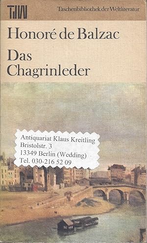 Das Chagrinleder. Aus dem Französischen von Christel Gersch