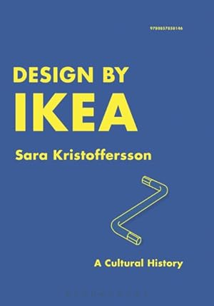 Immagine del venditore per Design by Ikea : A Cultural History venduto da GreatBookPricesUK