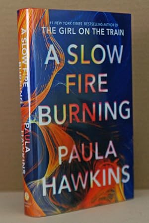 A Slow Fire Burning: A Novel ***AUTHOR SIGNED***