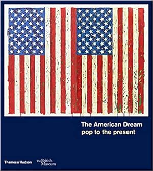 The American Dream: pop to the present