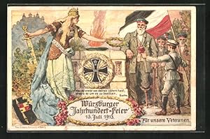 Künstler-Ansichtskarte Würzburg, Jahrhundert-Feier 1813-1913, Für unsere Veteranen, Eisernes Kreu...