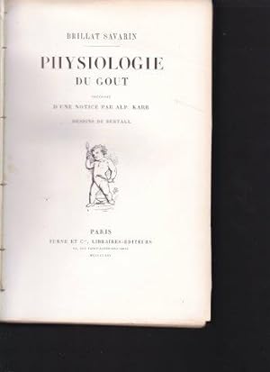 Seller image for Physiologie du gout. Meditations de Gastronomie Transcendante. for sale by Antiquariat am Flughafen