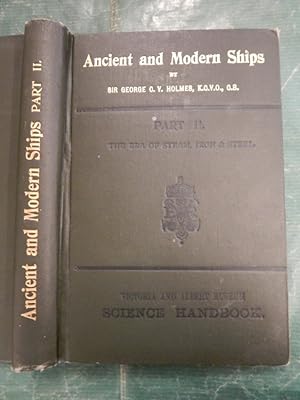 Seller image for Ancient and modern Ships - Part II: The Era of Steam, Iron & Steel for sale by Buchantiquariat Uwe Sticht, Einzelunter.