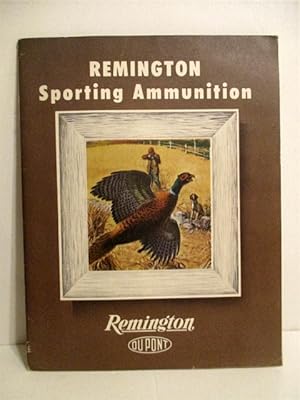Remington Sporting Ammunition.